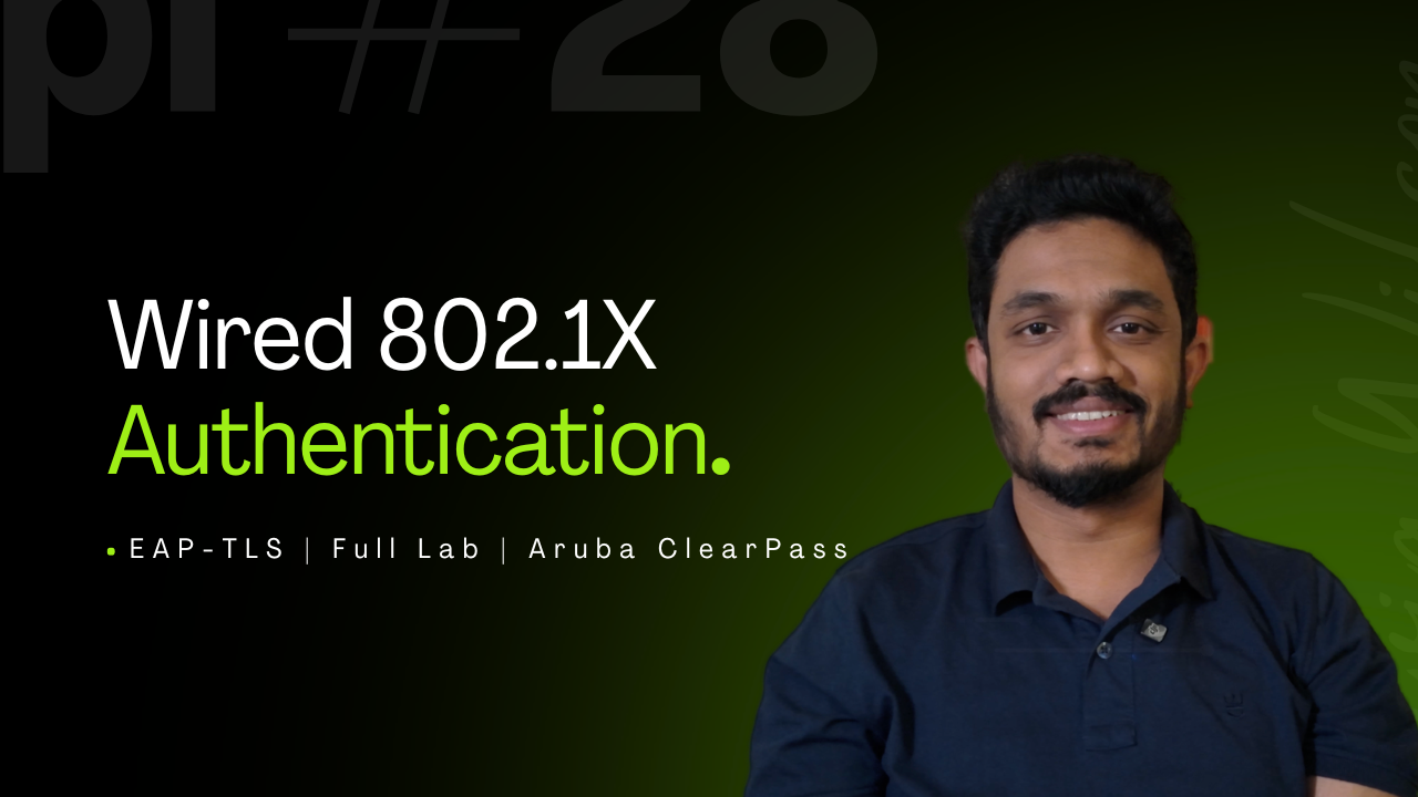Wired 802.1X EAP-TLS Full Lab: Aruba CX Switch + ClearPass + Windows Client